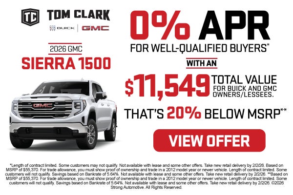 2026 GMC Sierra 1500 	"0% APR for well-qualified buyers* Wit