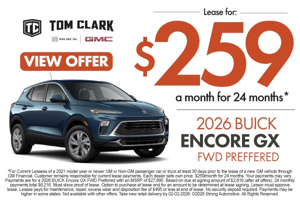2026 Buick Encore GX FWD PREFERRED	Lease $259/month for 24 m