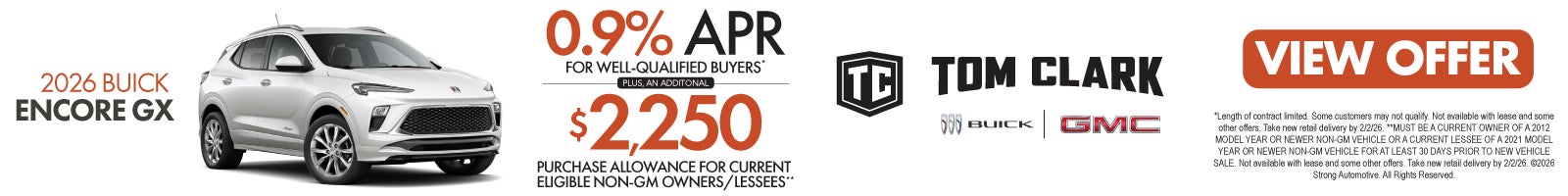 2026 Buick Encore GX	"0.9% APR for well-qualified buyers* Plus, an additional $2,250 Purchase Allowa