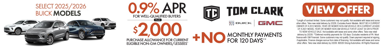 SELECT 2025 / 2026 BUICK ENCLAVE MODELS	"0.9% APR + $2,000 plus Purchase Allowance for current eligi