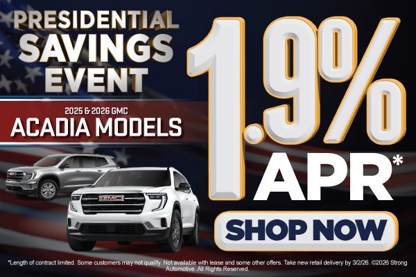 2025 & 2026 GMC ACADIA MODELS	1.9% APR*