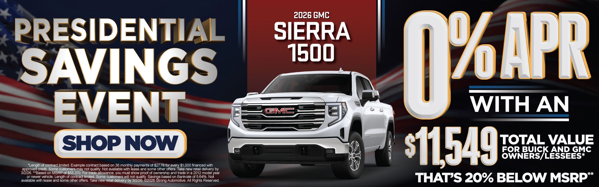 2026 GMC Sierra 1500	"0% APR with a $11,549 Total Value for 