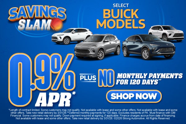 SELECT BUICK MODELS	"0.9% APR* Plus, no monthly payments for