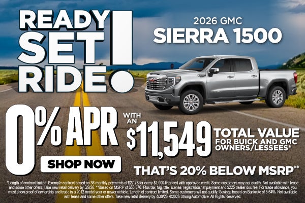 2026 GMC Sierra 1500	"0% APR with a $11,549 Total Value for 