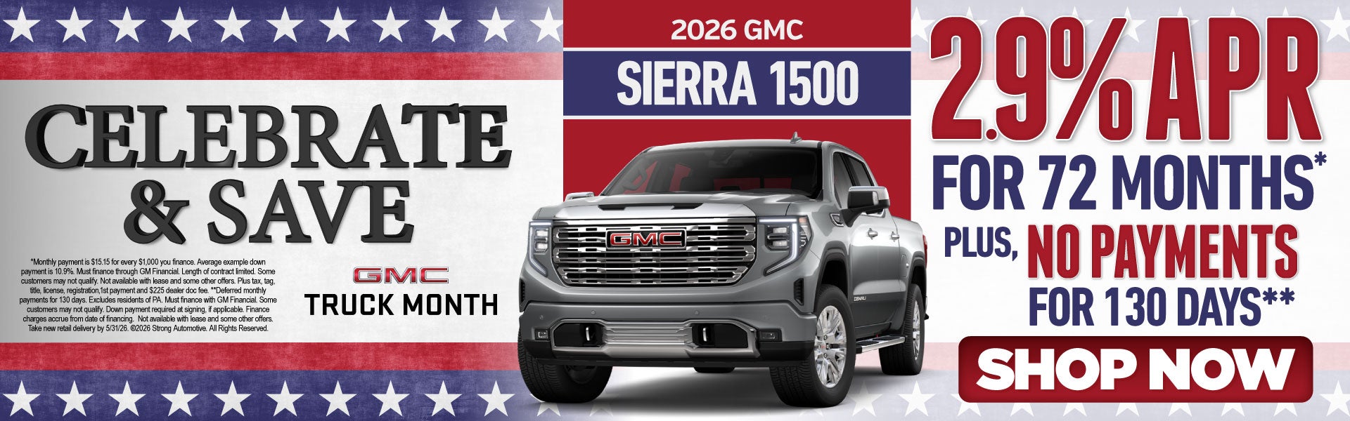 2026 GMC Sierra 1500	"2.9% APR FOR 72/MO* PLUS, no payments