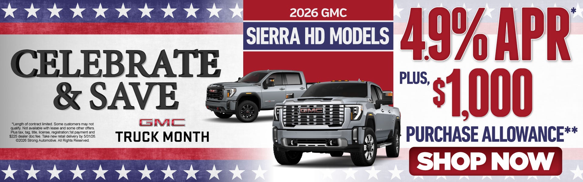 2026 GMC SIERRA HD MODELS	"4.9% APR* Plus, $1,000 Purchase A